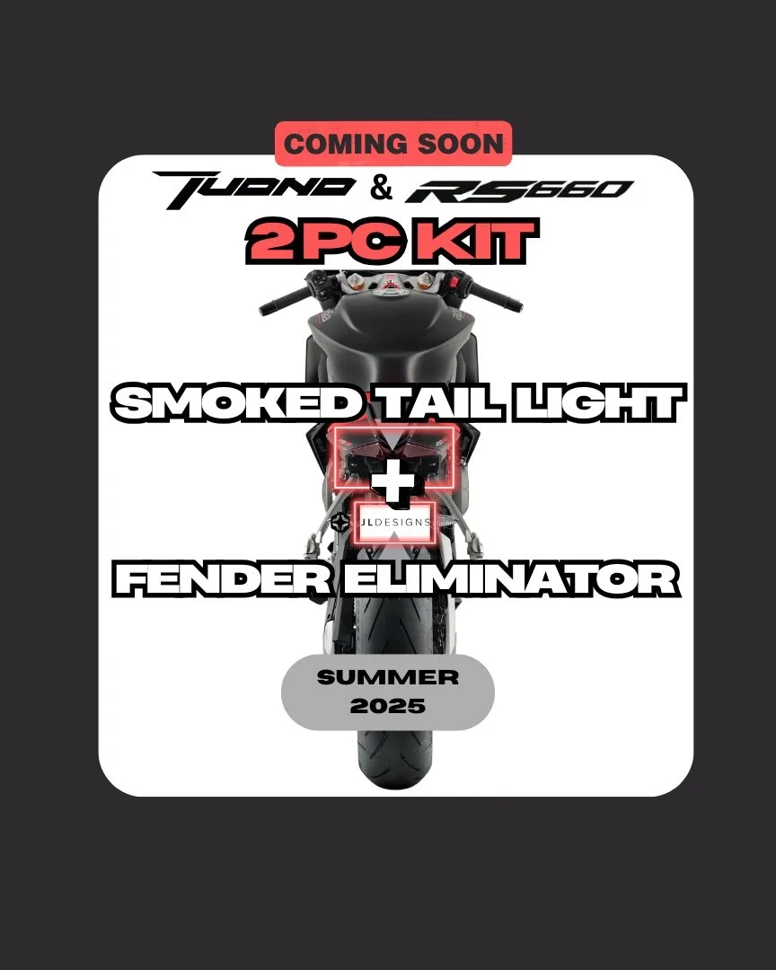 RS660 / TUONO 660 — JL Designs - Custom Parts - Tail light